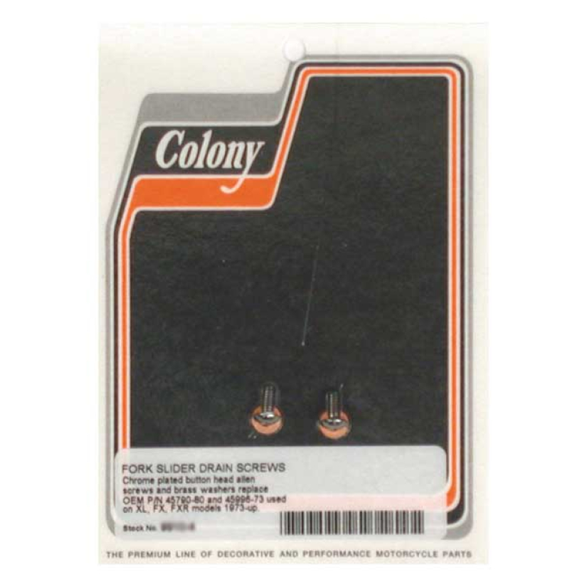 COLONY, FORK SLIDER DRAIN SCREWS. CHROME BUTTON HEAD CHROME PLATED. CU 989728