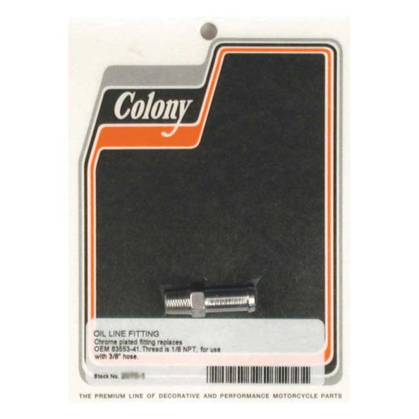 COLONY, OIL LINE FITTING, STRAIGHT 990171