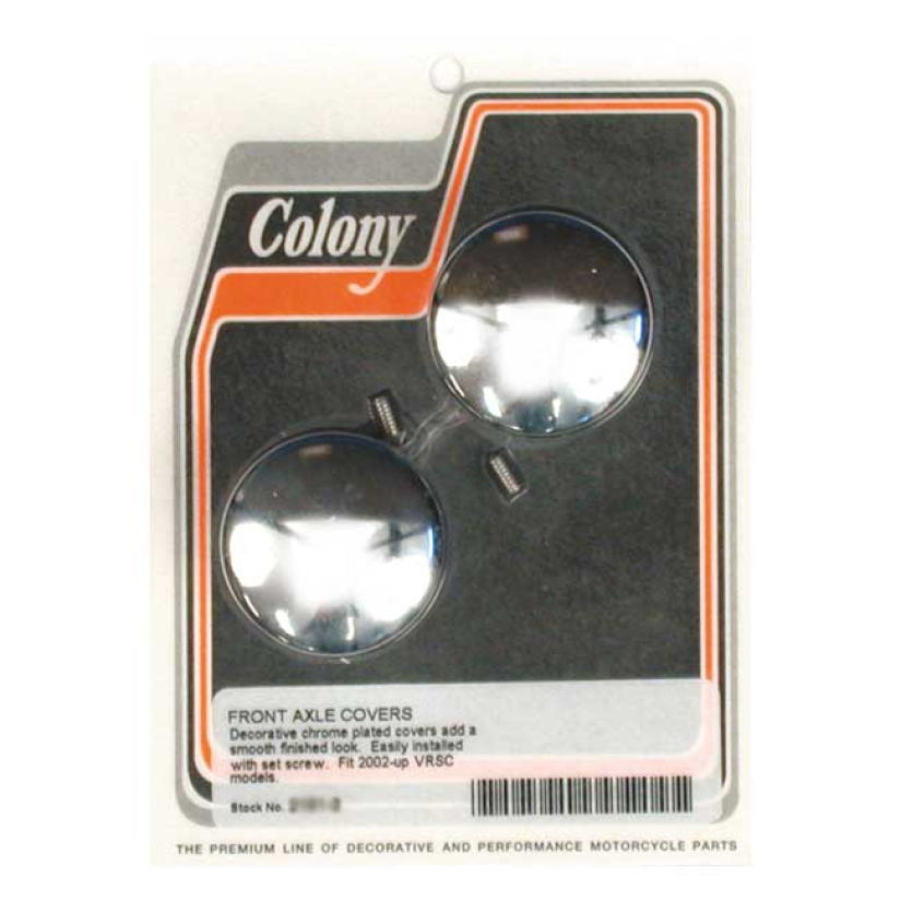COLONY V-ROD AXLE COVERS CHROME; FRONT WHEEL 02-05 VRSCA 990230